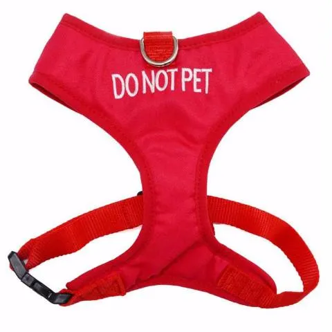 DO NOT PET - Large adjustable Vest Harness