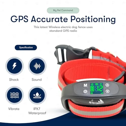 My Pet Command GPS Wireless Electric Dog Collar Fence System New Generation Oct 2023 Safe Dog Containment System Boundary Easy Setup Outdoor Use Only Waterproof Rechargeable with Training Whistle